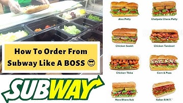 How to order your subway sandwich like Boss