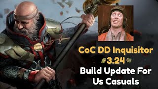 3.24 CoC DD Inquisitor - Casual Update