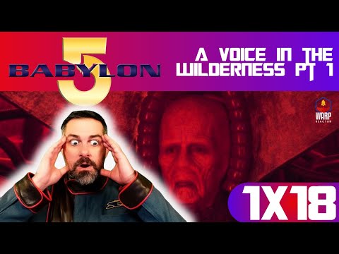 Babylon 5 1x18 'A Voice in the Wilderness Pt 1' - Double Episode Hype! REACTION & REVIEW!