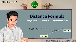 2nd Quarter Grade 10 Mathematics -(Lesson 7) The Distance Formula