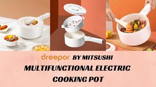 Unboxing Multifunctional Electric Cooking Pot - Dreepor by Mitsushi | Oh! Box