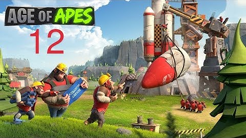 age of apes gameplay part 12