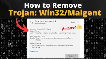 Remove Trojan: Win32/Malgent Malware - Step-by-Step Guide