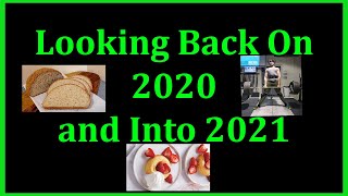 Looking Back On 2020 and Into 2021 | Living My Dream