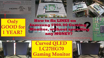 Samsung Gaming Monitor Vertical Lines problem FIX / REPAIR. Model # LC27HG70