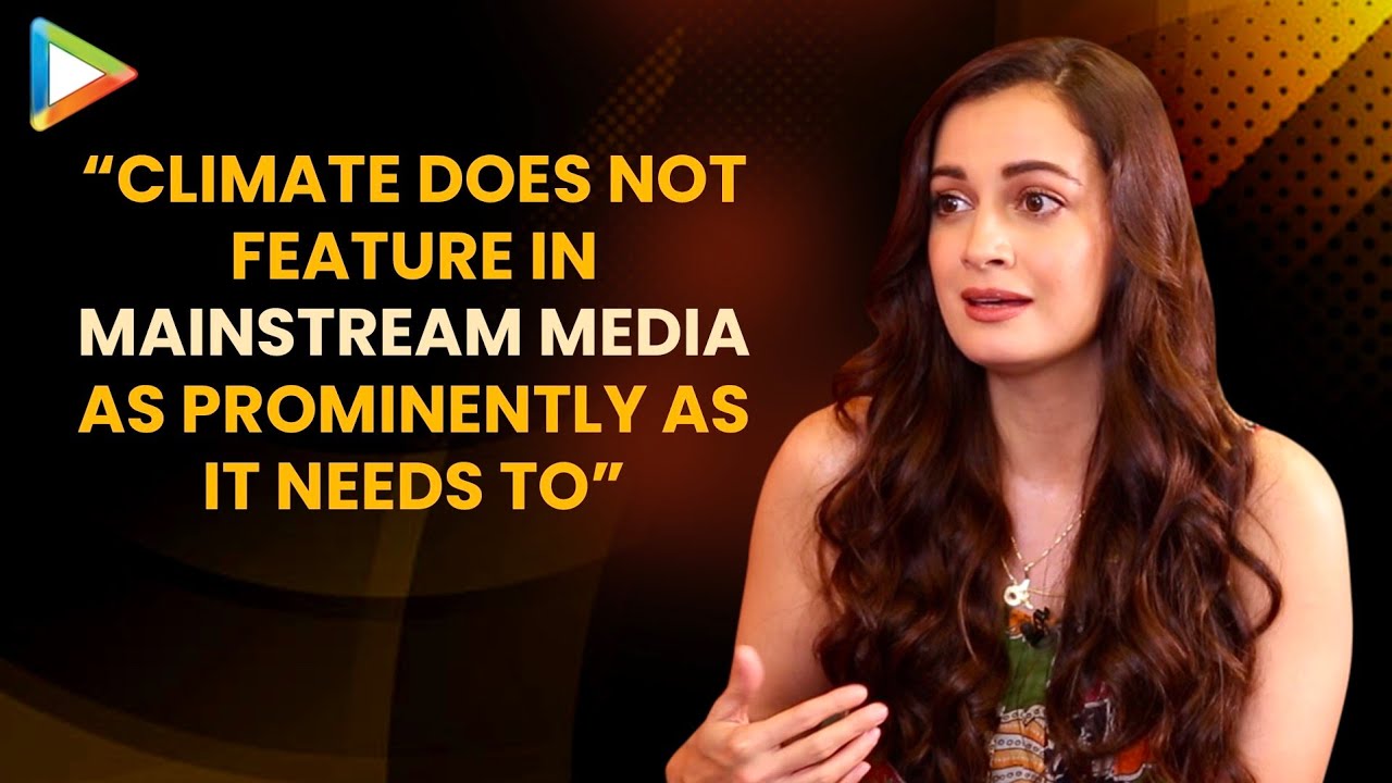 Dia Mirza on Climate Change: “The present is not great, the future is not looking good either” - Bollywood Hungama