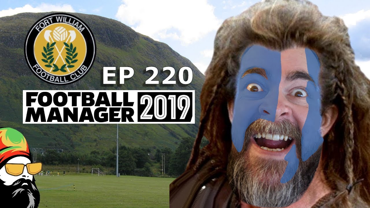 FM19 Fort William FC - The Challenge EP220 - Scottish Premiership - Football Manager 2019