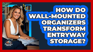 How Do Wall-mounted Organizers Transform Entryway Storage? - Your Organization Mentor
