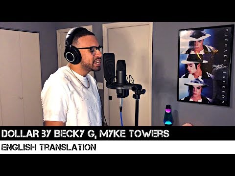 Dollar By Becky G, Myke Towers