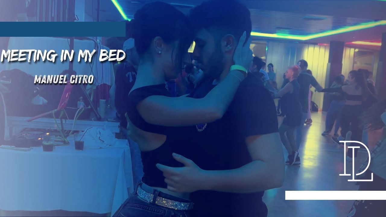 DAVID Y LAURA 🎵Bachata social video Meeting in my bed Manuel