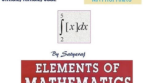 Step function...Integration of step function/greatest integer function [x] from 0 to 5