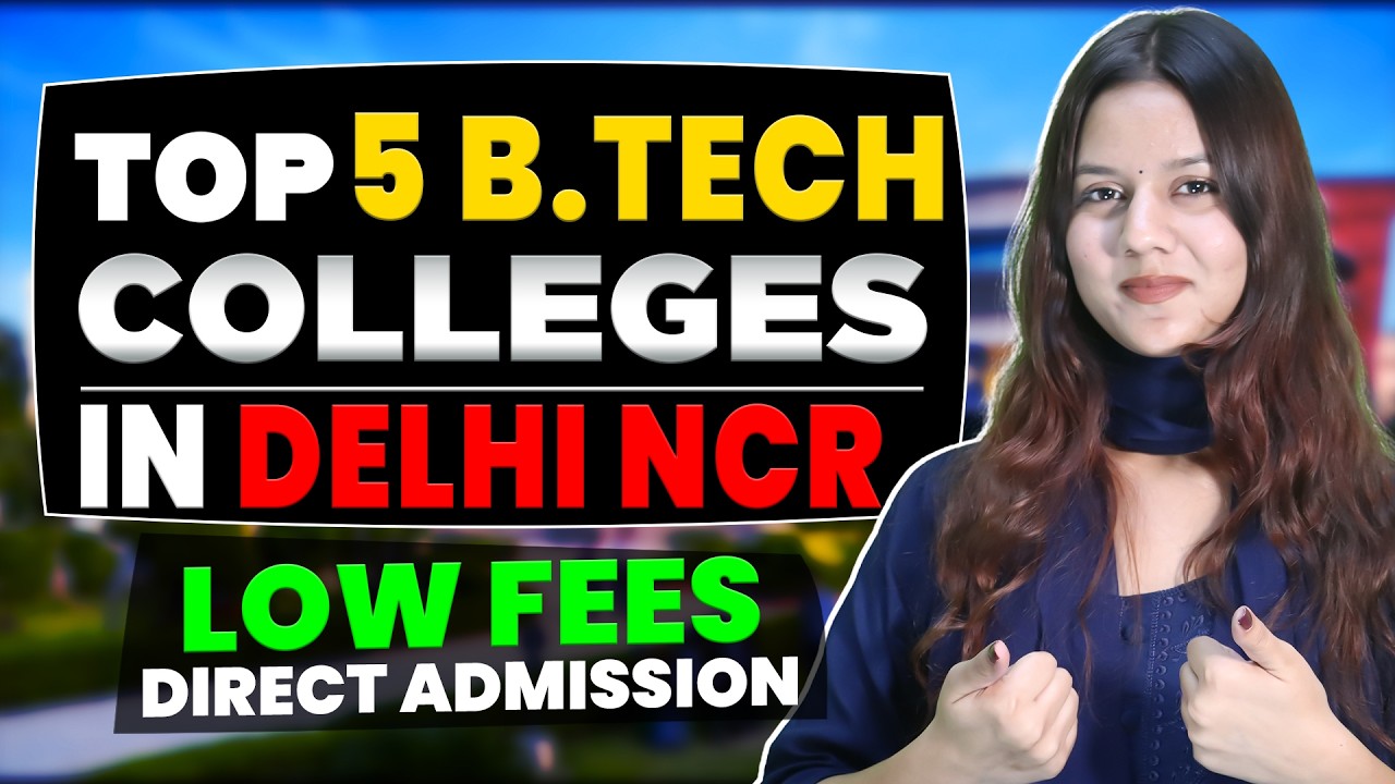Top 5 Engineering Colleges in Delhi NCR With Low Fees🔥 | Low Budget ...