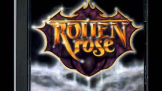 Rotten Rose - Long for Heaven
