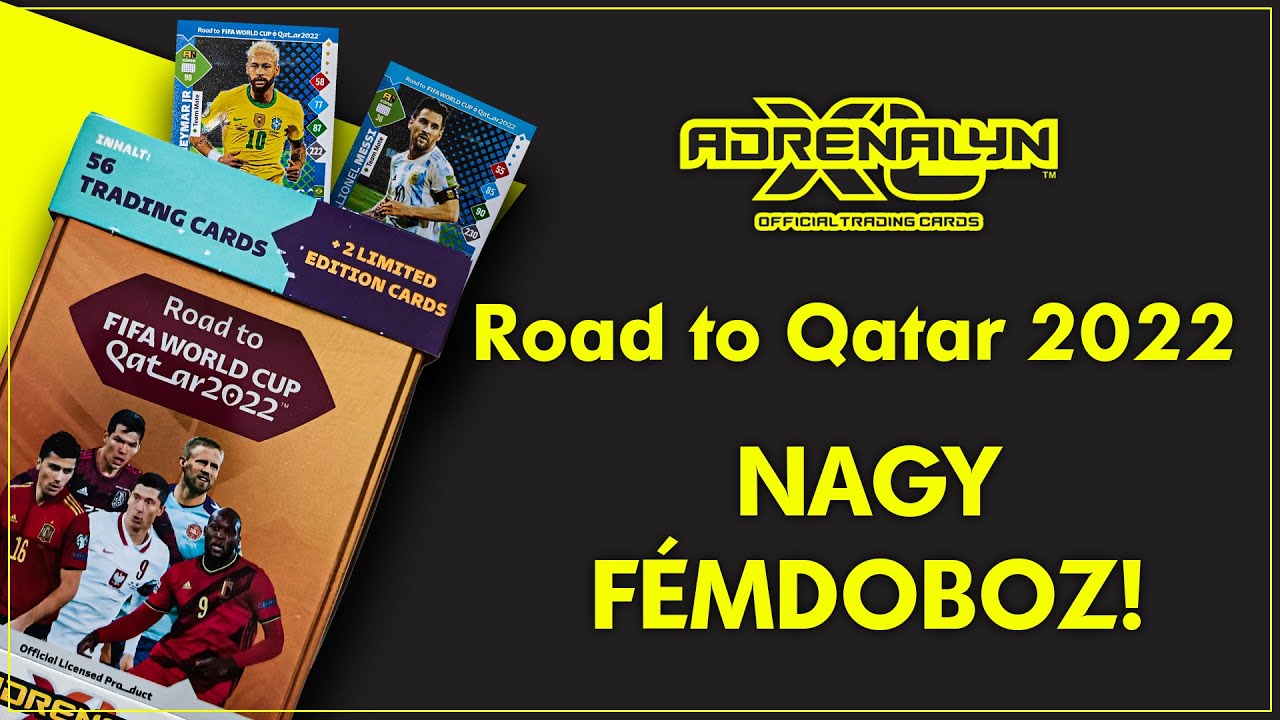 NAGY FÉMDOBOZ BONTÁS! I Panini Adrenalyn XL Road to FIFA World Cup Qatar 2022