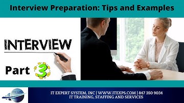 Interview Preparation Part 3 | Staffing |Career Growth| Computer Training | IT Expert System, INC