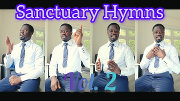Sanctuary Hymns //Vol 2😘English versions🙏#sda #ghanaentertainment #acapella #acapeldridge