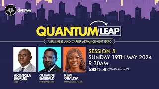 Quantum Leap Session 5 | Pastor Akintola Samuel