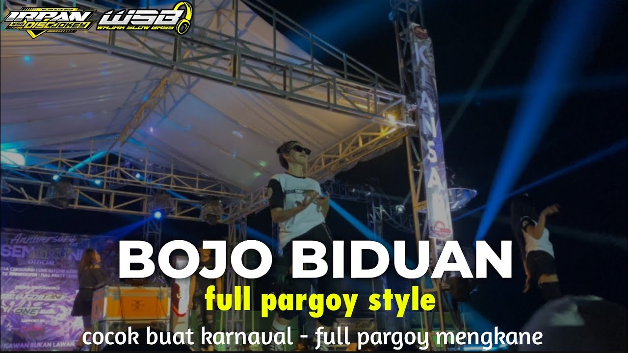 DJ BOJO BIDUAN X PIW PIW VIRAL TIK TOK COCOK BUAT KARNAVAL FULL PARGOY