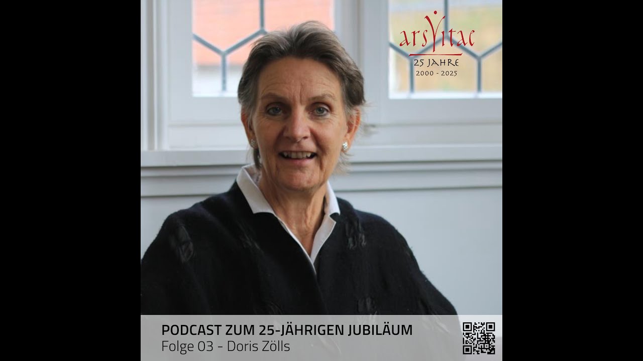 Ars Vitae - Jubiläumspodcast Folge 3 - Doris Zölls