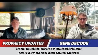 Gene Decode Prophecy Updates✝️Gene Decode on Deep Underground Military Bases and much more!!