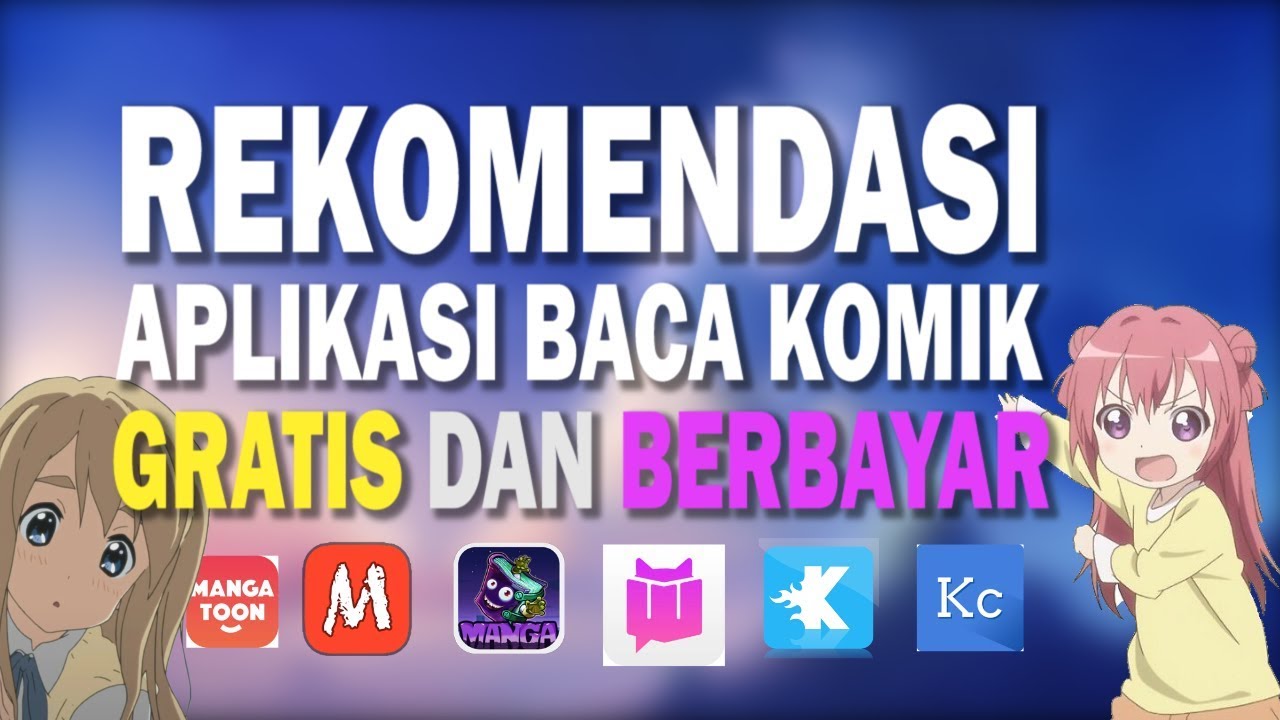 Rekomendasi Aplikasi Baca Komik Manga, Manhwa dan Manhua #Letstalk #Rekomen - YouTube