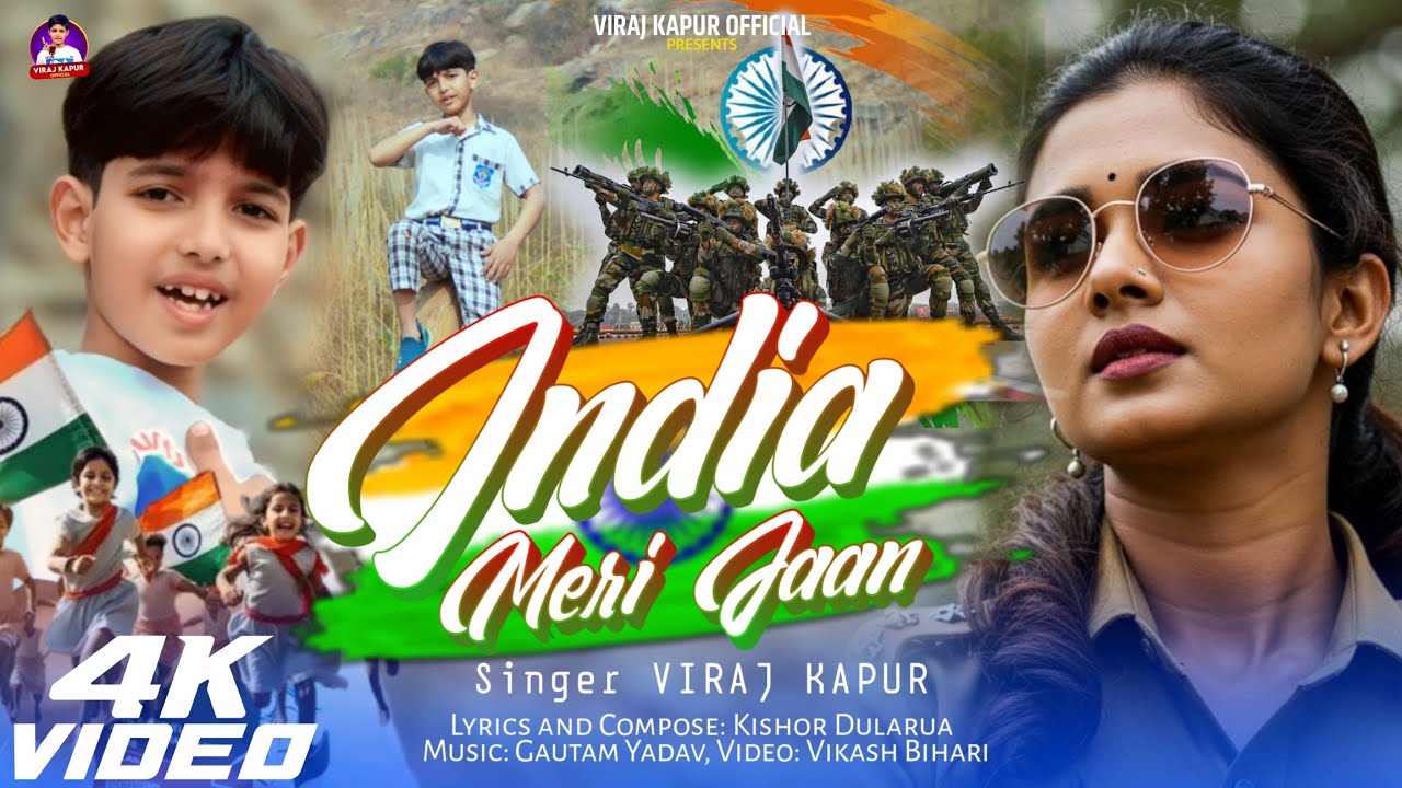 #Video - India Meri Jaan - #Viraj_Kapur - इंडिया मेरी जान - New Desh Bhakti Special Song 2026