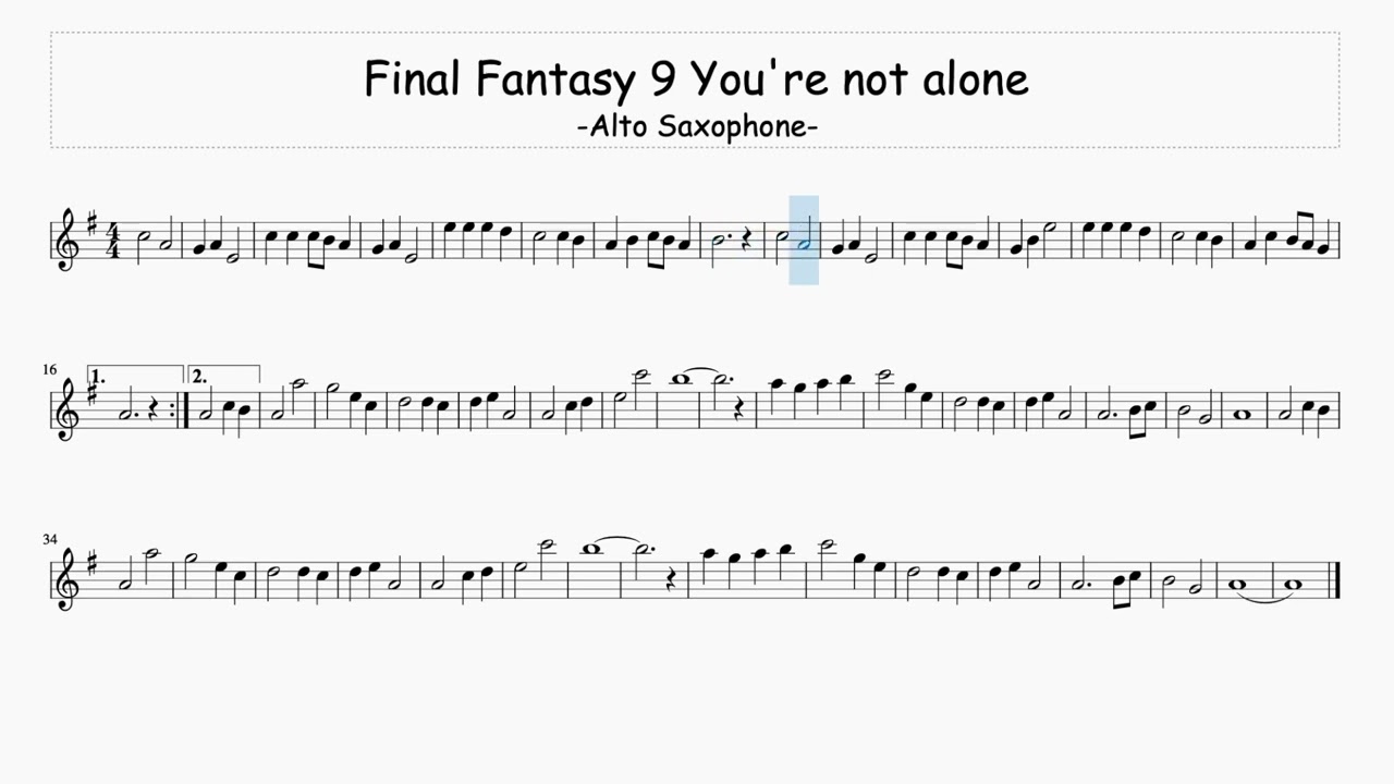 Final Fantasy IX You're not alone - Alto Saxophone - Free Sheet