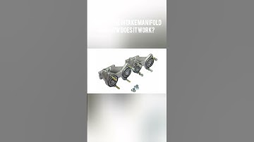 What is the intake manifold and how does it work?