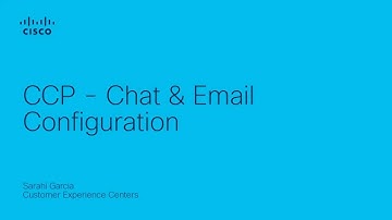 Configure Chat and Email in Cisco Contact Center Platform (CCP) | Omnichannel Setup Guide