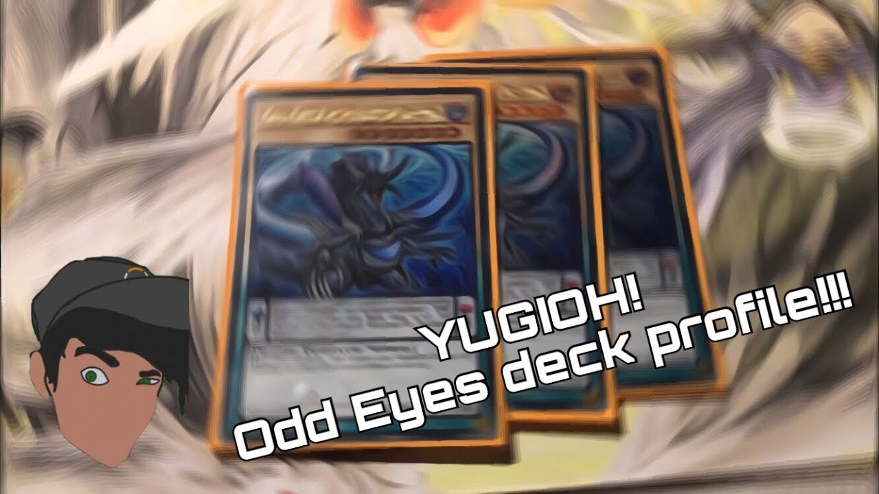 YuGiOh! BEST! ODD EYES DECK PROFILE!!! better than pendulum magicians