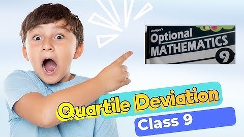 Class 9 l Optional Math l Statistics l Quartile Deviation