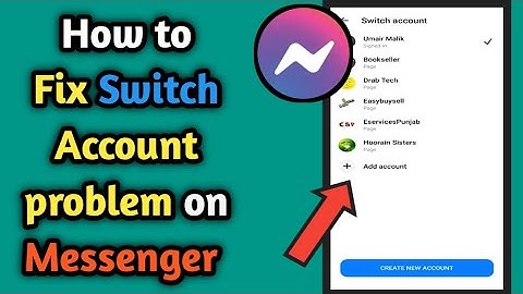 Fix Messenger Switch Account Problem (2022) | Fix Select an Account Messenger Bug