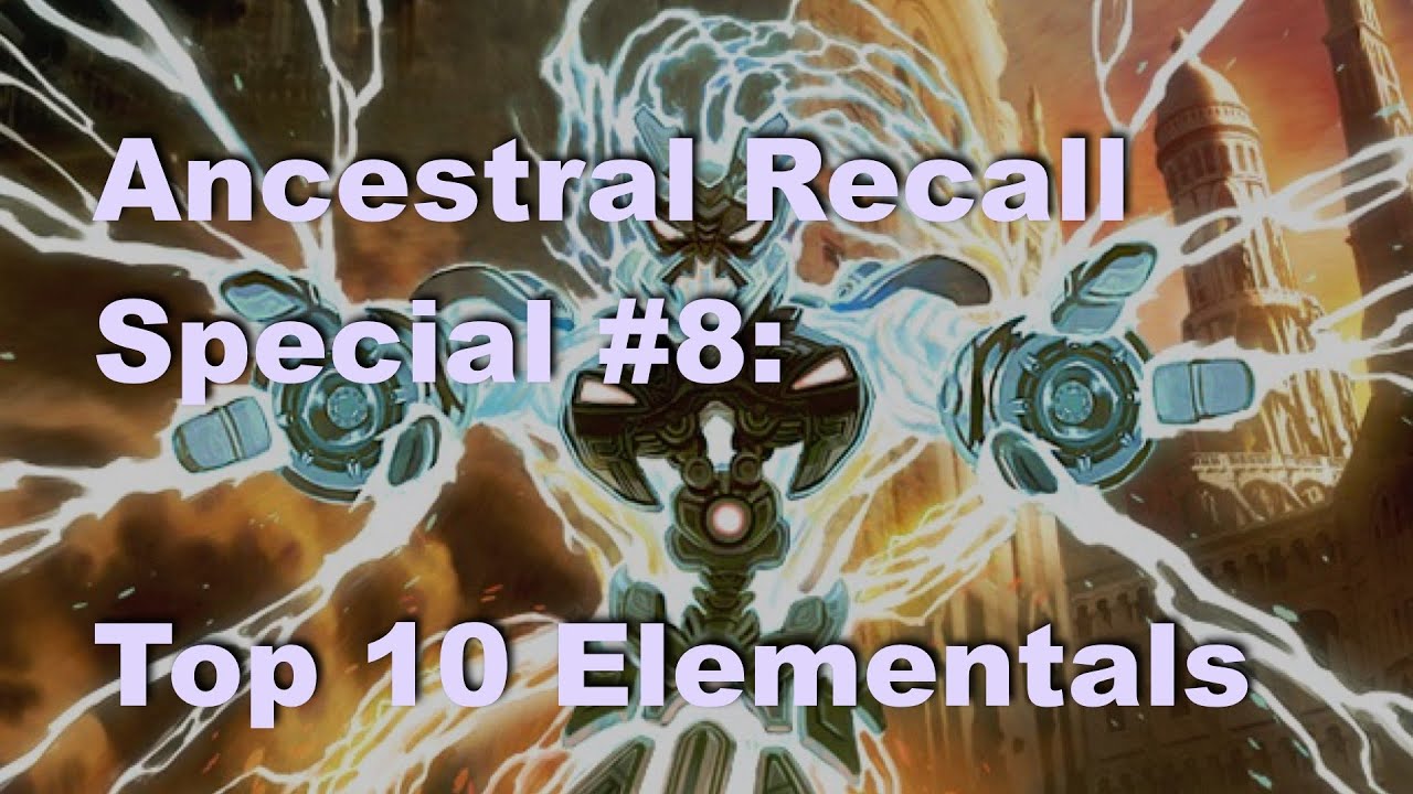 Top Ten Elementals of Magic: the Gathering