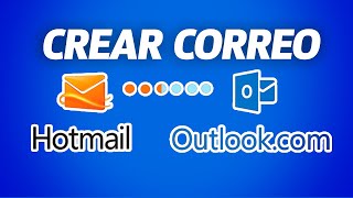 Como Crear Correo Hotmail en 2024