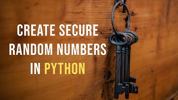 Secure Random Numbers - Python Cryptography for Beginners