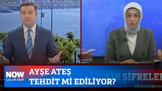 Ayşe Ateş tehdit mi ediliyor? 15 Mayıs 2024 İlker Karagöz ile Çalar Saat