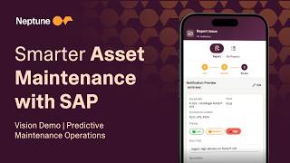 Smarter Asset Maintenance for SAP | Vision Demo Built With Neptune DXP