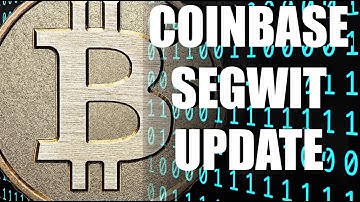 What Is Segwit? Coinbase Bitfinex Update