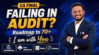 Failed in Audit? Here’s How to Get 70+ in Nov'26! Complete Resources, Strategy, Amendments & Books