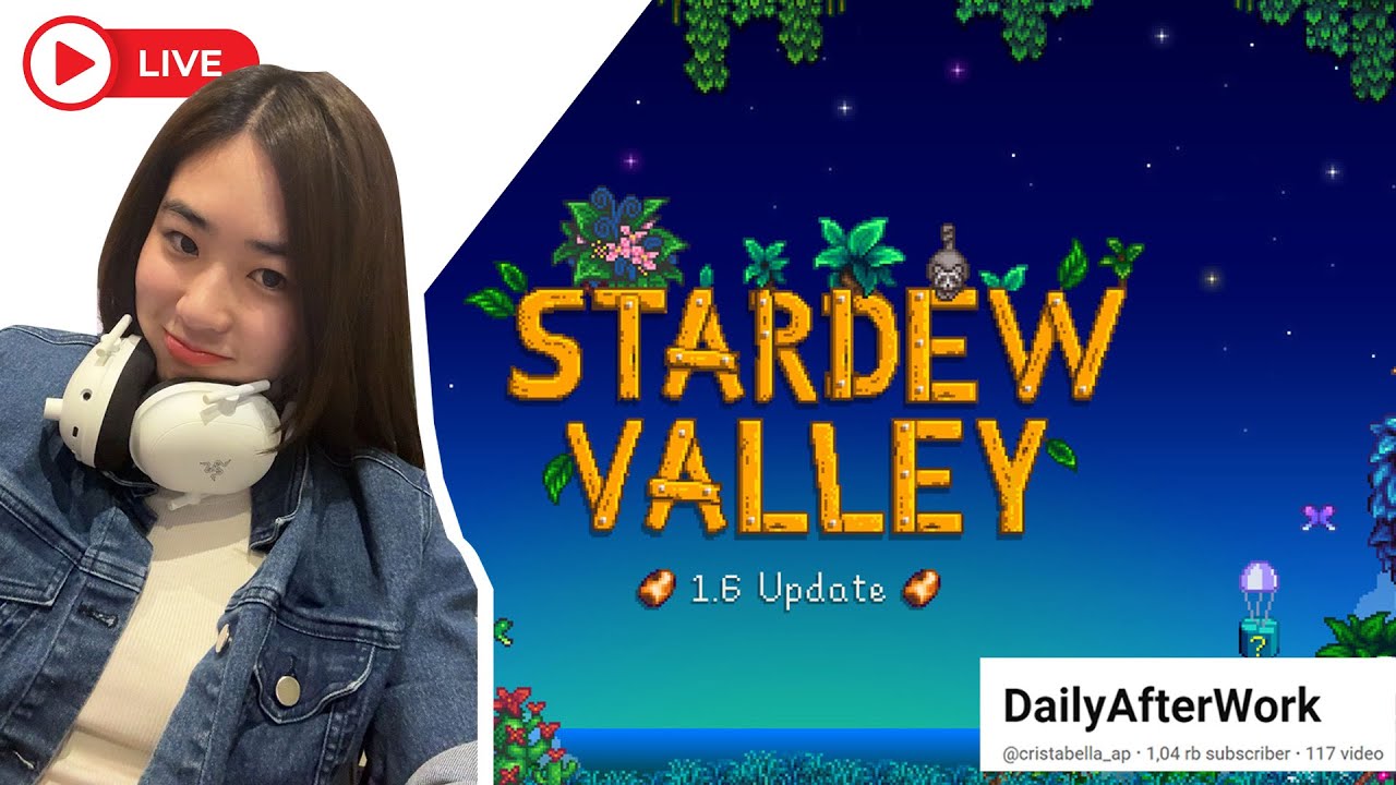 LIVE STREAMING CO-OP STARDEW VALLEY INDONESIA MELANJUTKAN KERJA RODI DI KEBUN ! - YouTube