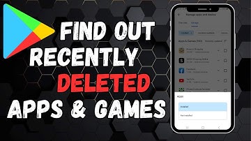 How To Find Out recently deleted Apps & Games from Google Play Store History