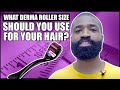 What Size Derma Roller Should You Be Using For Your Hair?