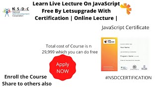 Learn Live Lecture  On JavaScript Free  By Letsupgrade With Certification  | Online Lecture |
