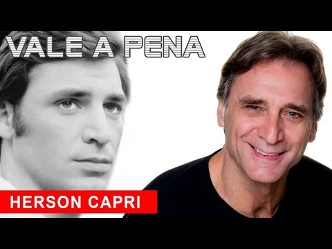 Relembre a CARREIRA do ator HERSON CAPRI, paizão de ERA UMA VEZ...