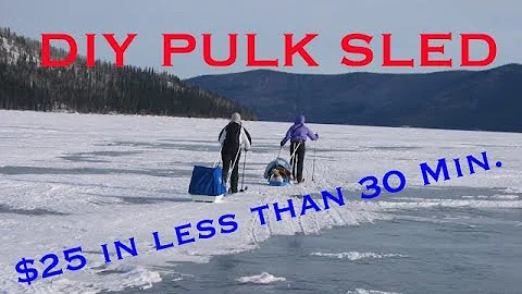 How to make a Pulk Sled, Ski Sled in 30 min. for $...