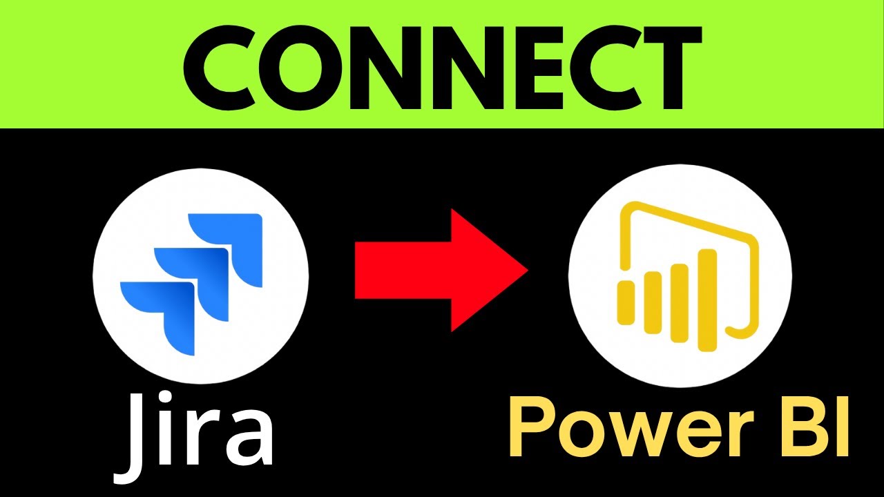 How to Connect Jira with Power BI 2025 - QUICK GUIDE - YouTube