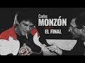 Carlos Monzón El Final, por Ernesto Cherquis Bialo - Capítulo 5