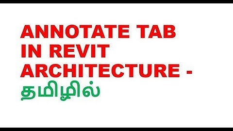 revit architecture-annotate tab in tamil
