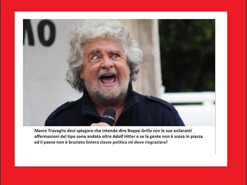 Marco Travaglio you have to explain what Beppe Grillo means with his hilarious utterances!