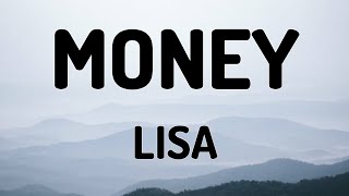 MONEY - LISA (LYRICS VIDEO)